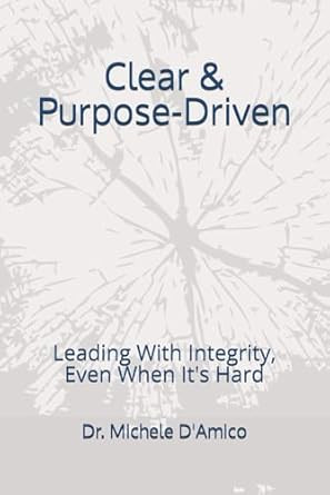 Clear & Purpose-Driven