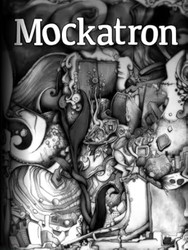 Mockatron: Origins
