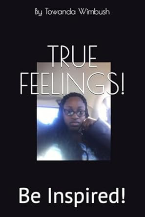 TRUE FEELINGS