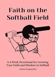 Faith on the Softball Field