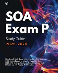SOA Exam P Study Guide 2025-2026