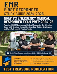 EMR First Responder Exam Study Guide 20242025