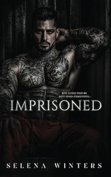 Imprisoned: A Dark Prison Romance