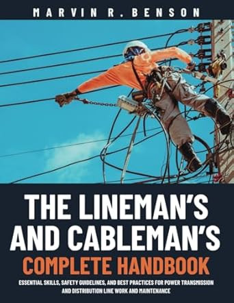 The Linemans and Cablemans Complete Handbook