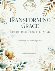 Transforming Grace