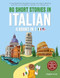 80 Short Stories in Italian - 4 Books in 1
