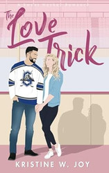 The Love Trick: A Sweet Hockey RomCom