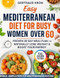Easy Mediterranean Diet for Busy Women Over 60