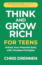 Think and Grow Rich for Teens