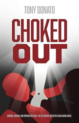 Choked Out