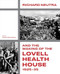 Richard Neutra and the Making of the Lovell Health House 192535