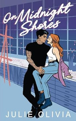 On Midnight Shores: A Small Town Grumpy Sunshine Romance