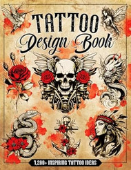Tattoo Design Book | 1 200+ Inspiring Tattoo Ideas