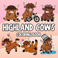 Highland Cows Coloring Book: 50 Bold and Easy Coloring