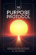 The Purpose Protocol