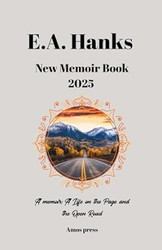E A Hanks New Memoir Book 2025