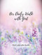 Her Daily Walk with God