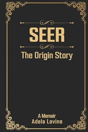 SEER: The Origin Story