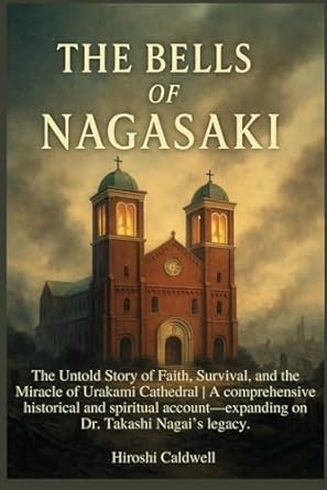 The Bells of Nagasaki