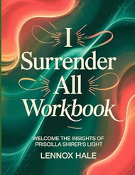 I Surrender All Workbook