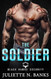 The SOLDIER: Steamy Military Romance