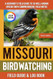 Missouri Birdwatching - Field Guide