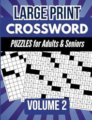 Large Print Easy-Medium Crossword Puzzles for Adults & Seniors