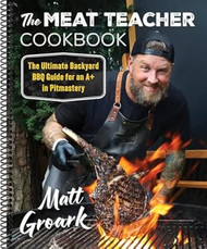 The Meat Teacher Cookbook