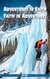 Adventures In Faith ~ Faith In Adventures