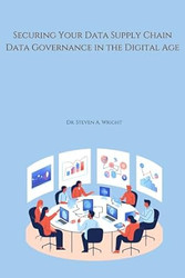 Securing Your Data Supply Chain: A Practical Guide to Data