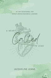 A Heart Called to Lead