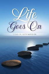 Life Goes On
