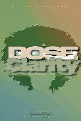 A Dose of Clarity
