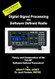 Digital Signal Processing and Software Defined Radio