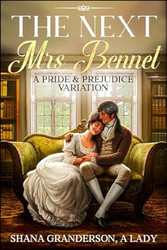 The Next Mrs Bennet