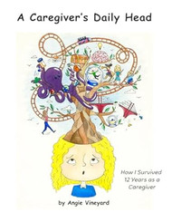 A Caregiver's Daily Head