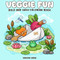 Veggie Fun