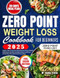 Zero Point Weight Loss Cookbook for Beginners Simple