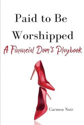 Paid to Be Worshipped
