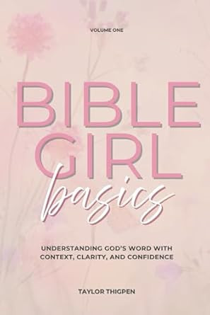 Bible Girl Basics