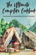 The Ultimate Campfire Cookbook