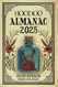 Hoodoo Almanac 2025