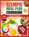 Ozempic Meal Plan Cookbook Made Simple