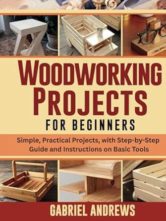 Woodworking Projects for Beginners