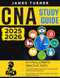 CNA Study Guide CNA Study Guide