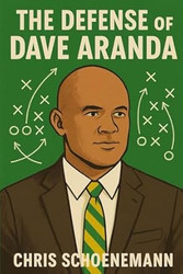 Dave Arandas Defense