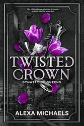 Twisted Crown: a dark mafia arranged marriage romance