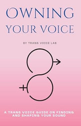 Owning Your Voice