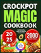 Crockpot Magic Cookbook