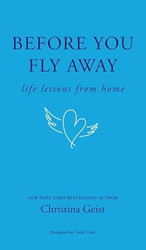 Before You Fly Away